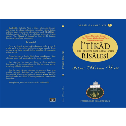 İtikad Risalesi, Ahmet Mahmut Ünlü
