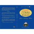 İtikad Risalesi, Ahmet Mahmut Ünlü