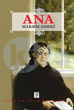 Ana, Maksim Gorki