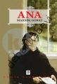 Ana, Maksim Gorki