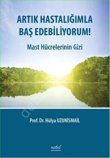 Artık Hastalığımla Baş Edebiliyorum!, Nobel Tıp Kitabevi