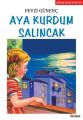 Aya Kurdum Salıncak, Fevzi Günenç, Özyürek