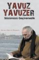 Sözümüzü Geçiremedik, Mavi Ağaç Yayınları