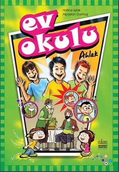 EV OKULU AHLAK-1