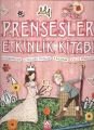 Prensesler Etkinlik Kitabı - Andrea  Pinnington