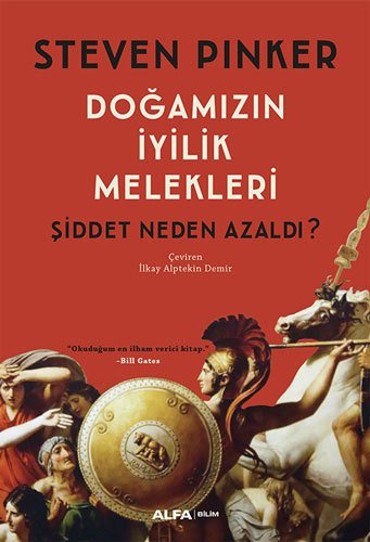 Doğamızın İyilik Melekleri, Steven Pinker
