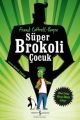 Süper Brokoli Çocuk, Frank Cottrell Boyce