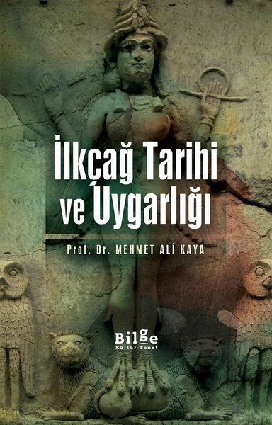 İlkçağ Tarihi ve Uygarlığı, Bilge Kültür Sanat