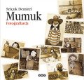 Mumuk Fotoğraflarda, Selçuk Demirel