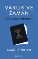 Varlık ve Zaman - Bir Okuma Rehberi, Kaan H. Ökten