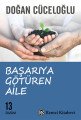 Başarıya Götüren Aile; Doğan Cüceloğlu