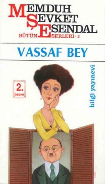 Memduh Şevket Esendal Yaşamı Sanatı Yapıtlarından Seçmeler, Memduh Şevket Esendal