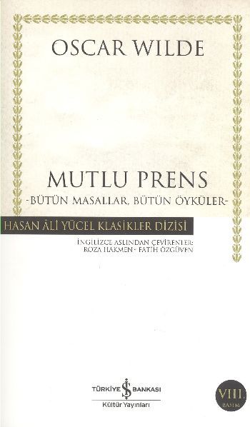 MUTLU PRENS-BÜTÜN MASALLAR, BÜTÜN ÖYKÜLER(K.KAPAK), İş Bankası Yayınları