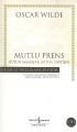 MUTLU PRENS-BÜTÜN MASALLAR, BÜTÜN ÖYKÜLER(K.KAPAK), İş Bankası Yayınları