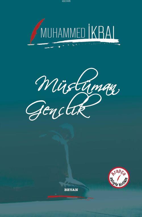 Müslüman Gençlik, Muhammed İkbal