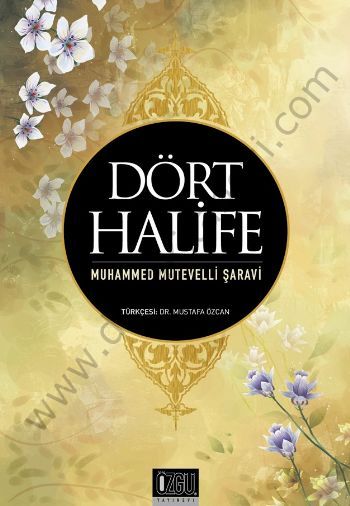 Dört Halife, Muhammed Mutevelli Şaravi
