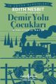 KIS.İŞ Ç.KLAS.-DEMİR YOLU ÇOCUKLARI, İş Bankası Yayınları