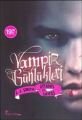 Vampir Günlükleri - Vol 1 - Uyanış ve Savaş, L. J. Smith