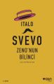 ZENO'NUN BİLİNCİ, Italo Svevo
