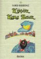Küçük Kara Balık, Samed Behrengi, Özyürek