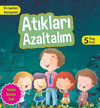 Atıkları Azaltalım, Quıxot Publıshıng