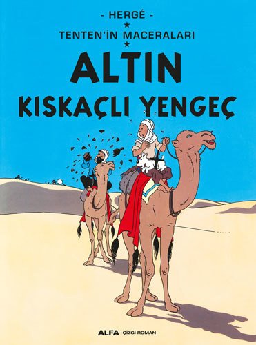 Tenten'in Maceraları 9 - Altın Kıskaçlı Yengeç, Herge