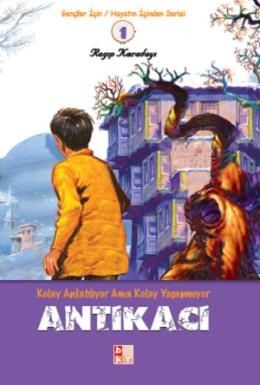 Antikacı, Ragıp Karadayı, BKY