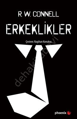 Erkeklikler, Phoenix Yayınevi