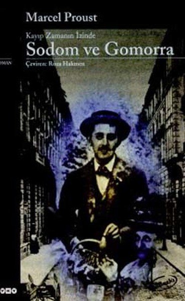Sodom ve Gomorra Kayıp Zamanın İzinde dördüncü kitap, Marcel Proust