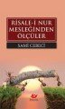 Risale-İ Nur Mesleğinden Ölçüler, Yeni Asya Neşriyat