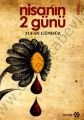 Nisanın 2 Günü, Tufan Gündüz