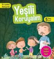 Yeşili Koruyalım, Quıxot Publıshıng