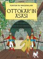 Tenten'in Maceraları 8 - Ottokar'ın Asası, Herge