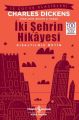 KIS.İŞ Ç.KLAS.-İKİ ŞEHRİN HİKAYESİ, İş Bankası Yayınları