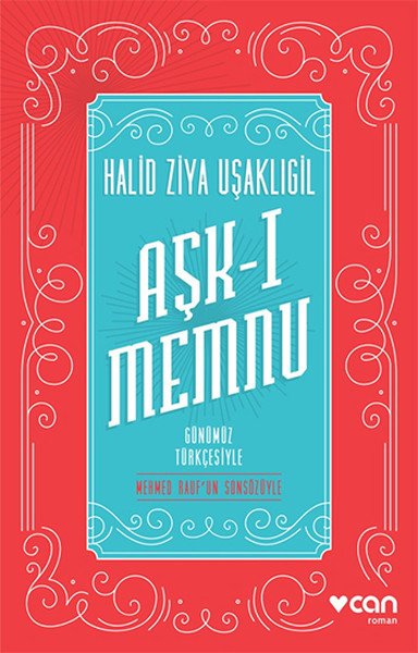 Aşk-ı Memnu, Halid Ziya Uşaklıgil