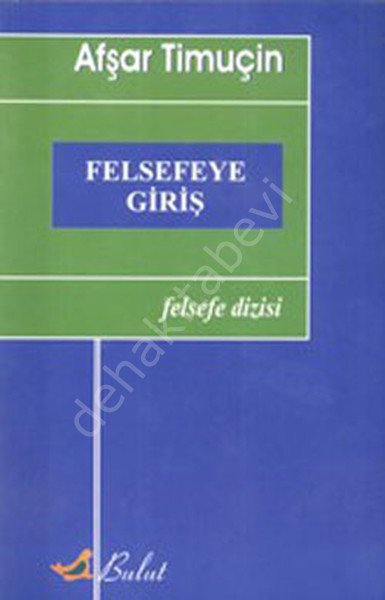 Felsefeye Giriş, Bulut Yayınları