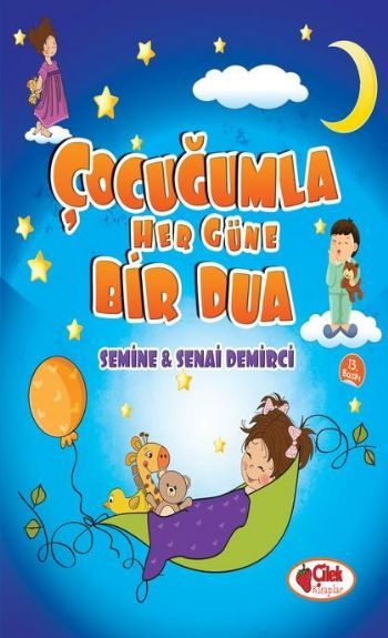 Çocuğumla Her Güne Bir Dua, Çilek Yayınları