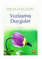 Yozlaşmış Duygular, Beka Yayınları