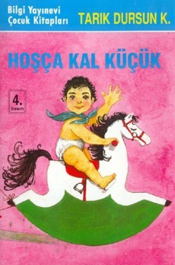 Hoşça Kal Küçük, Tarık Dursun K.