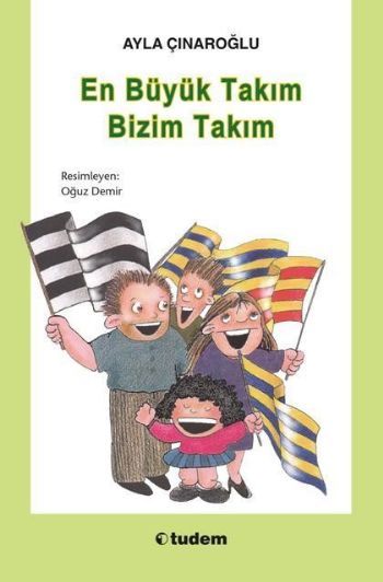 En Büyük Takım Bizim Takım, Ayla Çınaroğlu