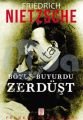 Böyle Buyurdu Zerdüşt, Friedrich Wilhelm Nietzsche
