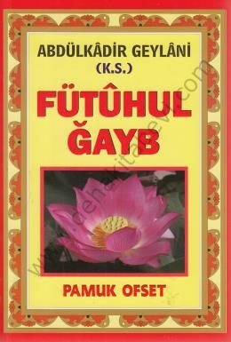 Fütuhul Ğayb (Tasavvuf-031), Abdülkadir Geylani, Pamuk Yayıncılık