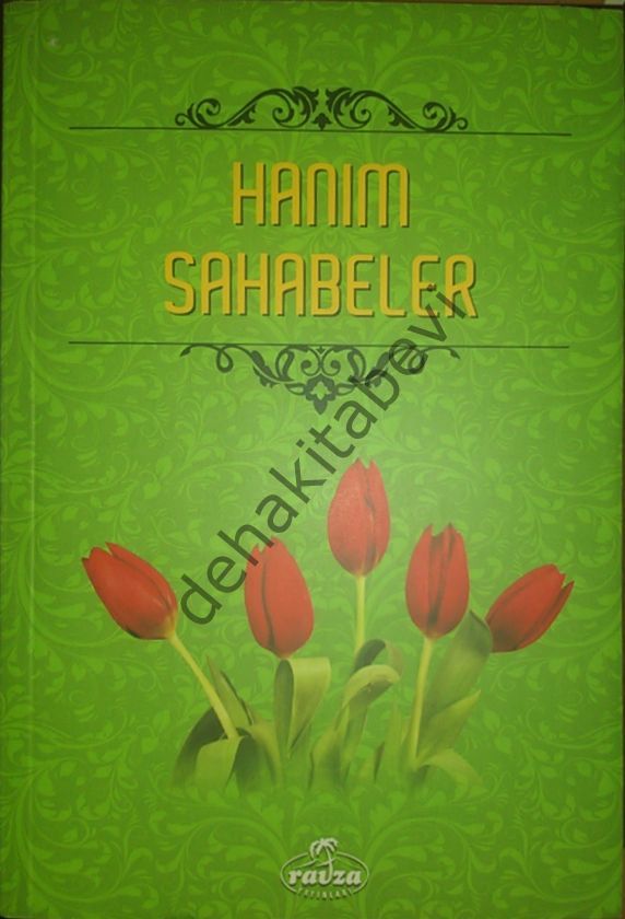 Hanım Sahabeler, Ravza Yayınları