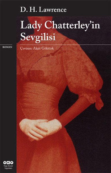 Lady Chatterleyin Sevgilisi, David Herbert Lawrence