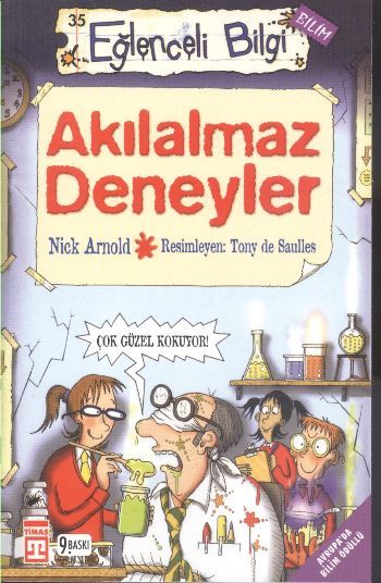 AKILALMAZ DENEYLER