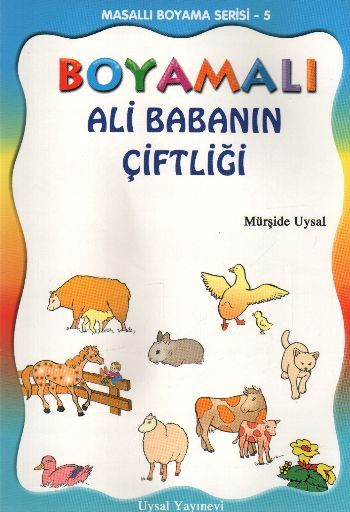Masallı Boyama Serisi 5.takım Satılır 5 Kitap Boyamalı Ali Babanın Çiftliği