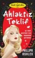 Ahlaksız Teklif (Cep Boy), Phillipa Ashley