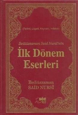 Bediüzzaman Said Nursi'nin İlk Dönem Eserleri (Çanta Boy), Söz Basım Yayın
