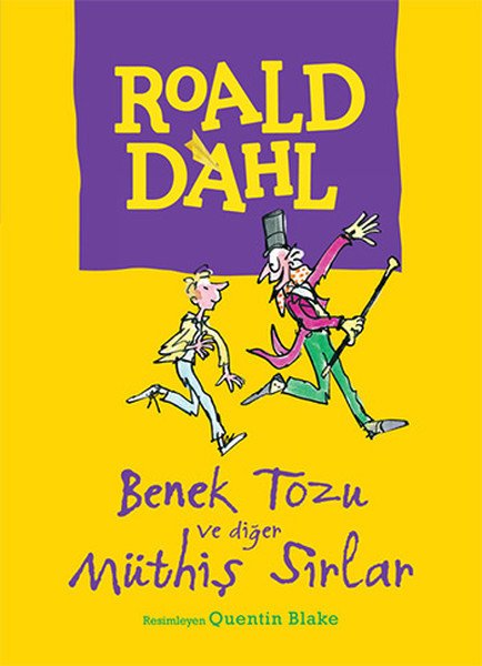 Benek Tozu ve Diğer Müthiş Sırlar, Roald Dahl