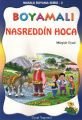Masallı Boyama Serisi 2. Takım Satılır 5 Kitap Boyamalı Nasreddin Hoca